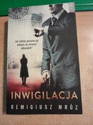 Remigiusz Mróz seria z Joanną Chyłką tom 5 Inwigilacja 