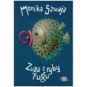 Zupa z ryby Fugu Monika Szwaja