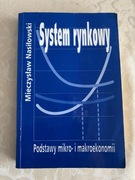 System rynkowy Podstawy mikro- i makroekonomii 