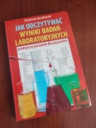 Jak odczytywać wyniki badań laboratoryjnych