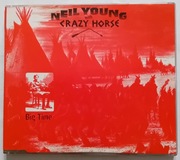 NEIL YOUNG AND THE CRAZY HORSE Big Time