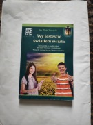 Wy jesteście światłem świata podręcznik do religii klasa 1 liceum/technikum