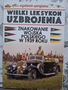 ZnakowanieWojskaPolskiego Wyd.specjalne Wlk.Leksykon Uzbrojenia Wrzesień'39