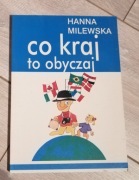 Co kraj to obyczaj Milewska