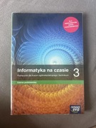 Informatyka na czasie. Podręcznik do liceum ogólnokształcącego i technikum.