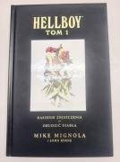 Hellboy tom 1 Nasienie zniszczenia, Obudzić diabła, M.Mignola i inni