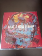 THAT'S HOW I FIGHT - MOVEMENT ONE