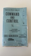 Eric Schlosser Command and Control
