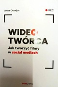 YouTube - Książka Wideotwórca Jak tworzyć filmy w social mediach 