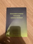 Zrównoważona produkcja i konsumpcja surowców mineralnych