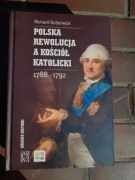 FOLIA! Richard Butterwick Polska rewolucja a Kościół katolicki 1788-1792 