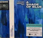 Tsuyoshi Yamamoto Trio A shade of blue SACD Japan folia