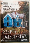 Szepty dzieciństwa Anna Sakowicz audiobook