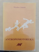 Antropomotoryka Wiesław Osiński 