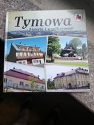 Tymowa historia i współczesność książka album