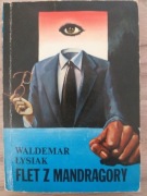 Waldemar Łysiak Flet z mandragory 