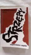 O. Serafin Kaszuba Strzępy. Wspomnienia i zapiski