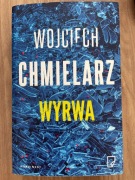 „Wyrwa” Wojciech Chmielarz 