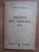 Miasto bez imienia ___ Czesław Miłosz