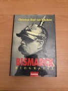 Bismarck biografia Christian Graf von Krockow książka historyczna