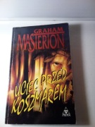 Uciec przed koszmarem - Graham Masterton