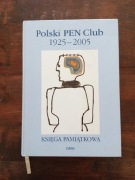 Polski PEN Club księga pamiątkowa 1925-2005 NOWA 