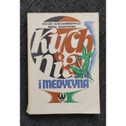 Kuchnia i medycyna Aleksandrowicz Gumowska 