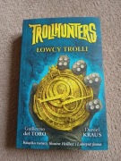Trollhunters. Łowcy trolli Daniel Kraus, Guillermo del Toro