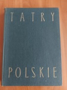 Tatry polskie, album, K. Saysse-Tobiczyk, wyd.1, 1953