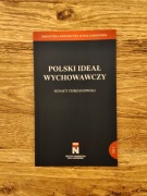 Polski ideał wychowawczy - Ignacy Chrzanowski
