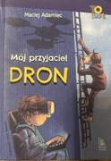 Mój przyjaciel Dron