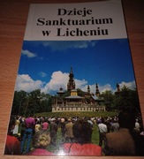 Licheń-Dzieje Sanktuarium w Licheniu