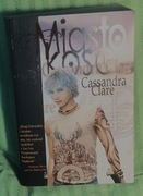 Miasto kości Dary Anioła 1 Clare Cassandra MAG