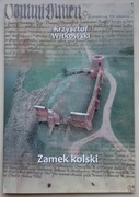 Zamek Kolski (Koło nad Wartą) zamki