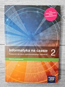 Informatyka na czasie 2 Podręcznik dla liceum i technikum Zakres Podstaw. 