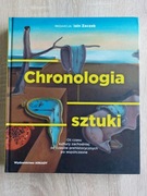 Chronologia sztuki. Iain Zaczek. Wydawnictwo Arkady. Nowa.