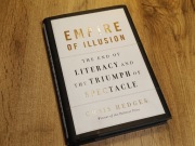 Empire of Illusion - Chris Hedges 