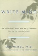 Write Mind: 299 Things Writers Should Never Say