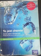To jest chemia zakres podstawowy 