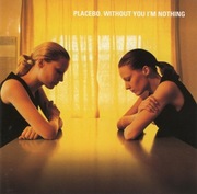 Placebo – Without You I'm Nothing (CD) jewel case, red CD