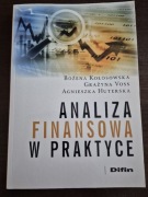 Analiza finansowa w praktyce. Bożena Kołosowska, Grażyna Voss, Agnieszka H.
