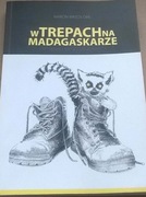 Misje w Afryce Misje na Madagaskarze Madagaskar