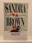 SANDRA BROWN - OBLĘŻENIE