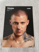 Autograf Tromba - FAME MMA 16