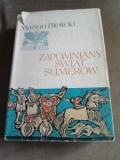 Marian Bielicki - Zapomniany świat Sumerów