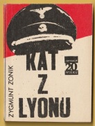 KAT Z LYONU - ZYGMUNT ZONIK - 1985 - SENSACJE 20 WIEKU