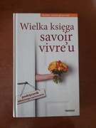 Schwinghammer Wielka księga savoir vivre'u Podręcznik właściwego zachowania