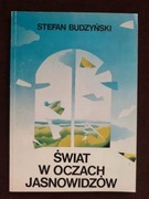 Świat w oczach jasnowidzów  Budzyński
