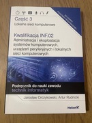 INF.02 Część 3 Lokalne sieci komputerowe Wydawnictwo Helion