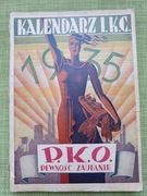 Kalendarz I.K.C 1935 P.K.O Ilustrowany Kurier Codzienny Pewność Zaufanie 